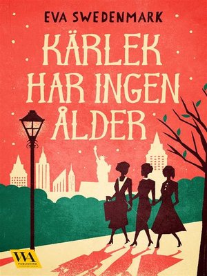 cover image of Kärlek har ingen ålder